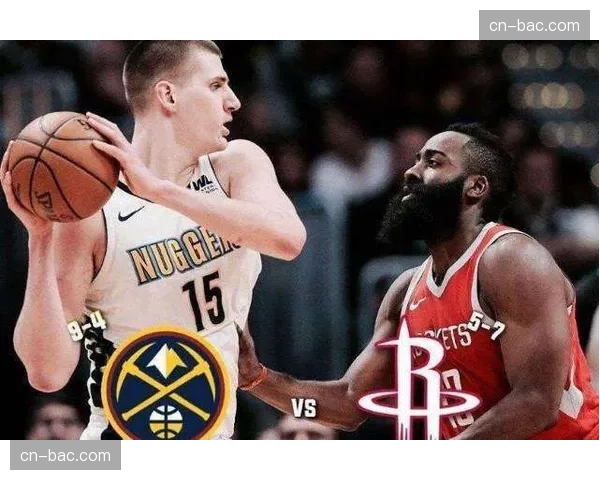 火箭形势大好冲击西部前三 主场优势成为关键目标